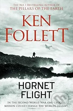 Hornet Flight - Ken Follett