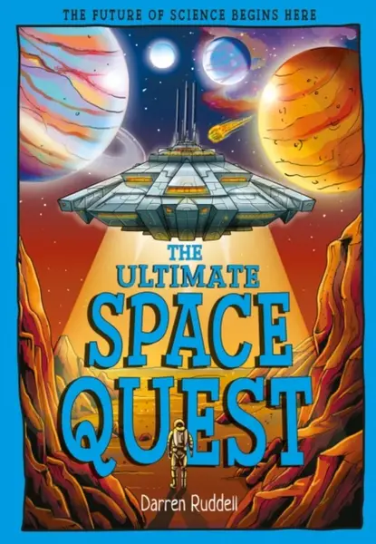 The Ultimate Space Quest - Darren Ruddell
