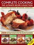 Complete Cooking: the Ultimate Recipe Collection - Jenni Fleetwood, Martha Day, Anne Hildyard