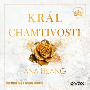 Král chamtivosti - Ana Huang - audiokniha