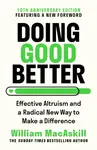 Doing Good Better - Dr William MacAskill