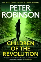 Children of the Revolution - Peter Robinson