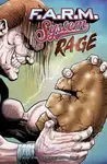 F.A.R.M. System (Book 2): Rage - Rich Koslowski