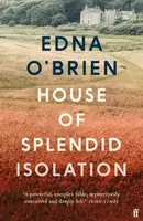 House of Splendid Isolation - O'Brien Edna