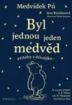Medvídek Pú Byl jednou jeden medvěd (Defekt) - Jane Riordanová