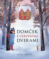 Domček s červenými dverami - Grace Easton