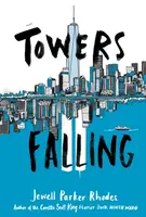 Towers Falling - Jewell Parker Rhodes