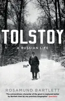 Tolstoy - Rosamund Bartlett