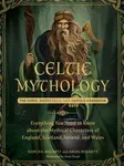 Celtic Mythology - Aron Hegarty, Sorcha Hegarty