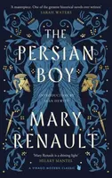 The Persian Boy - Mary Renault