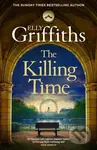 The Killing Time (the second Ali Dawson Mystery from the No 1 bestselling author of the Dr Ruth Galloway Mysteries)