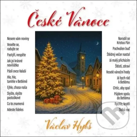 České Vánoce - Orchestr Václava Hybše, Václav Hybš
