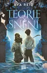 Teorie snění - Ava Reid - kniha z kategorie Fantasy