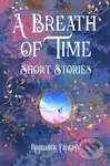 A Breath of Time - Flame Tree Studio L - kniha z kategorie Beletrie