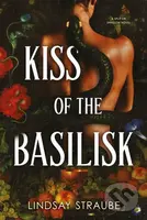 Kiss Of The Basilisk - Lindsay Straube - kniha z kategorie Fantasy