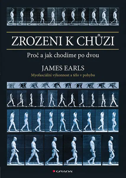 E-kniha: Zrozeni k chůzi od Earls James
