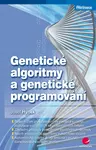 E-kniha: Genetické algoritmy a genetické programování od Hynek Josef