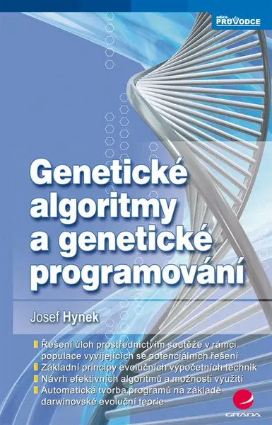 E-kniha: Genetické algoritmy a genetické programování od Hynek Josef