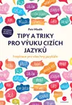 Kniha: Tipy a triky pro výuku cizích jazyků od Hladík Petr
