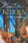 The Complete Tolkien Companion - Kent James Tyler