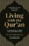 Living with the Qurâ€™an - Aliyah Umm Raiyaan