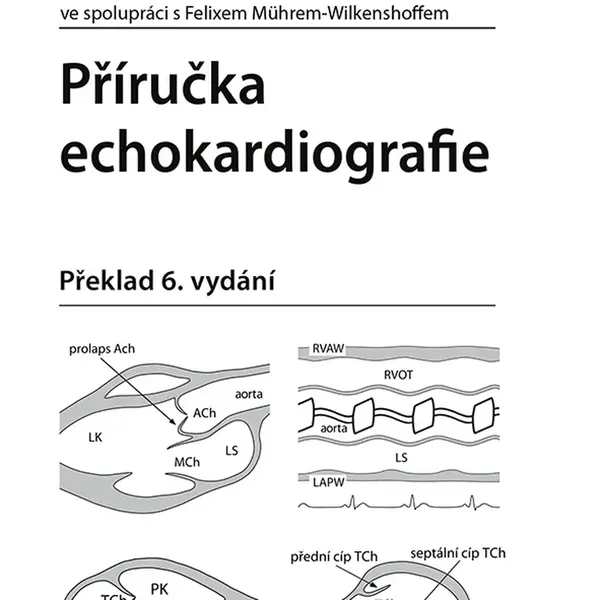 Kniha: Příručka echokardiografie od Wilkenshoff Ursula