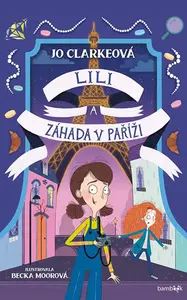 Lili a záhada v Paříži, Clarkeová Jo