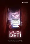 Svietiace deti, Kardaras Nicholas