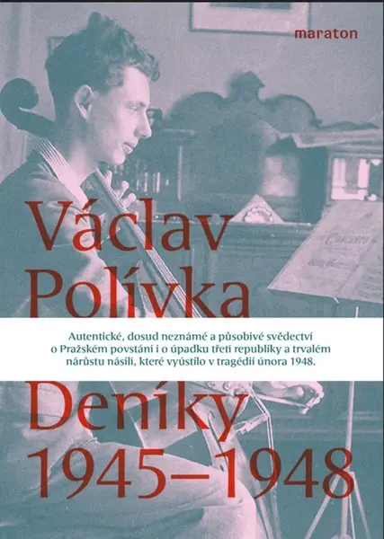 Deníky 1945–1948 - Václav Polívka