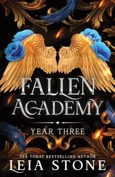 Fallen Academy: Year Three - Leia Stone