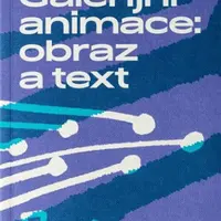 Galerijní animace: obraz a text - Kateřina Dytrtová