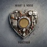 Povětroň – Heart & Noise