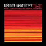 Ronnie Montrose, Ricky Phillips, Eric Singer – 10X10 LP