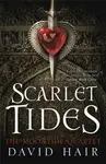 Scarlet Tides - David Hair