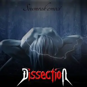Dissection – Soumrak emocí
