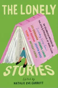 The Lonely Stories - Natalie Eve Garrett