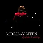 Miroslav Stern – Zpívám tu navždy