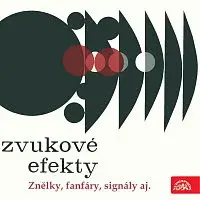 Různí interpreti – Zvukové efekty (Znělky, fanfáry, signály aj.)