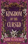 Kingdom of the Cursed - Kerri Maniscalco