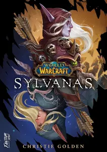 Sylvanas - Christie Golden