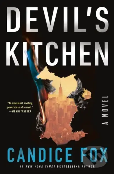 Devil's Kitchen (A Novel) - Candice Fox