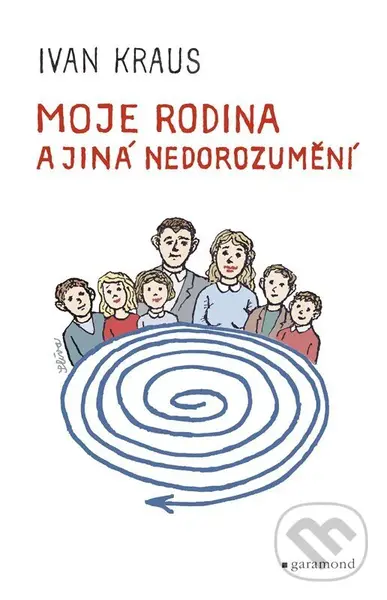 Moje rodina a jiná nedorozumění - Ivan Kraus