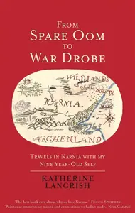 From Spare Oom to War Drobe - Katherine Langrish