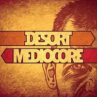 Desort – Mediocore