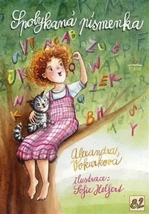 Spolykaná písmenka - Alexandra Vokurková, Sofie Helfertová