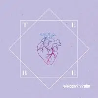 Náhodný Výběr – Tebe