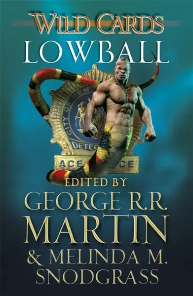 Wild Cards: Lowball - Martin George R.R.