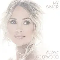 Carrie Underwood – My Savior LP