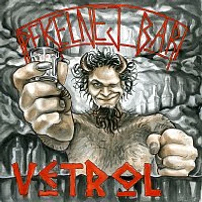 Vetrol – Pekelnej bar