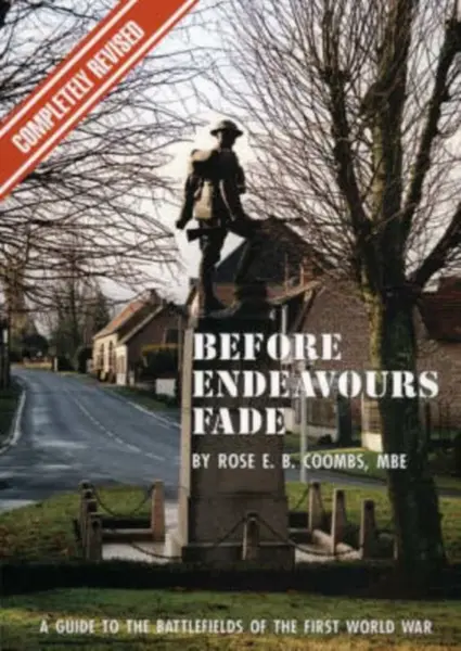Before Endeavours Fade - Rose E.B. Coombs